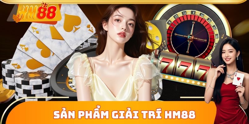 Sản phẩm giải trí HM88